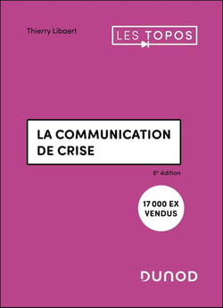 La communication de crise (6e édition)
