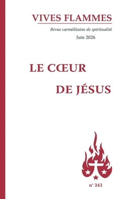 Revue Vives Flammes n.343 : Le Coeur de Jésus (édition 2026)