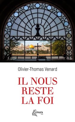 Il nous reste la foi