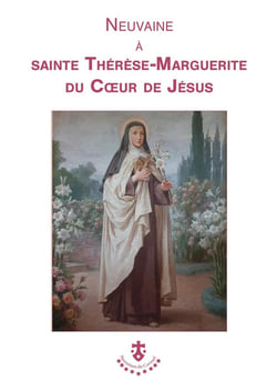 Neuvaine à sainte Thérèse-Marguerite du Coeur de Jésus