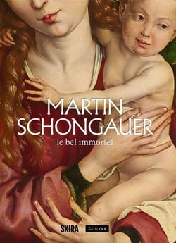 Martin Schongauer : Le bel immortel