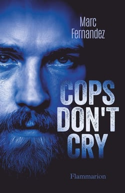 Cops don't cry