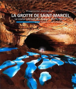 La grotte de Saint-Marcel : Le coeur vibrant des Georges de L'Ardèche, regard d'un photographe