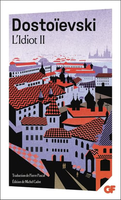 L'Idiot Tome 2