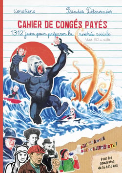 Cahier de congés payés : 101 jeux de gauche pour préparer la rentrée sociale !