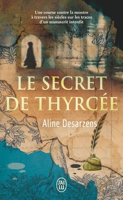 Le secret de Thyrcée