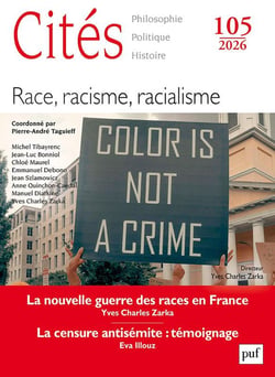 Cités Tome 105 : Race, racisme, racialisme (édition 2026)