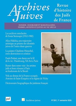 Archives juives n.59-1 : 1er semestre 2026 : Doublement marginalisées - Femmes, artistes et juives au XXe siècle