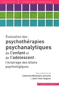Évaluation des psychothérapies psychanalytiques de l'enfant et de l'adolescent : L'éclairage des bilans psychologiques