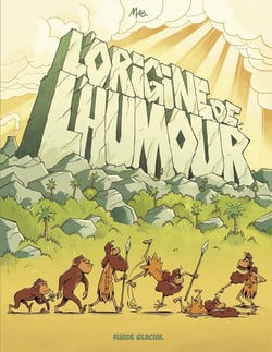 L'Origine de l'humour : Homo debilos
