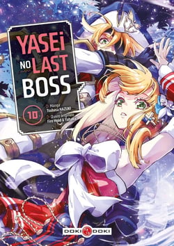Yasei no last boss Tome 10