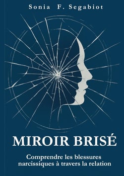 Miroir brisé : Comprendre les blessures narcissiques à travers la relation