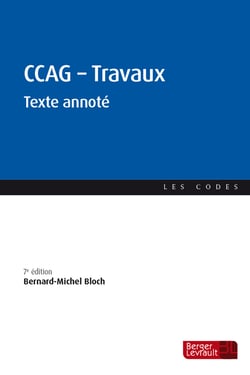 CCAG - Travaux : Texte annoté (7e édition)