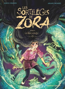 Les sortilèges de Zora Tome 6 : Les deux passages