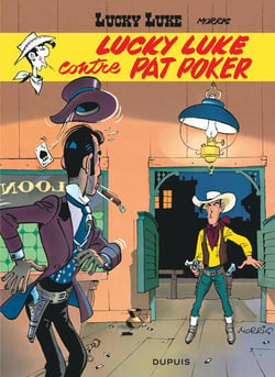 Lucky Luke Tome 5 : Lucky Luke contre Pat Poker