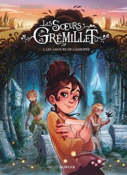 Les soeurs Grémillet Tome 2 : les amours de Cassiopée