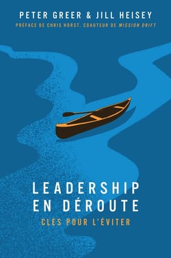 Leadership en déroute : Et comment s'assurer que cela ne vous arrive pas