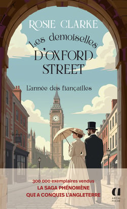 Les demoiselles d'Oxford Street Tome 2 : L'année des fiançailles