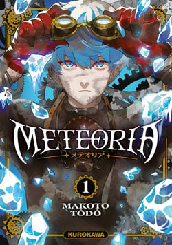 Meteoria Tome 1