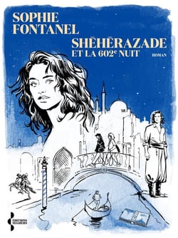 Shéhérazade et la 602e nuit