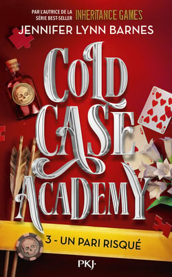 Cold Case Academy Tome 3 : Un pari risqué