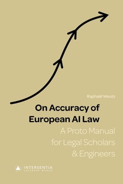 On Accuracy of European AI Law: A Proto Manual for Legal Scholars & Engineers