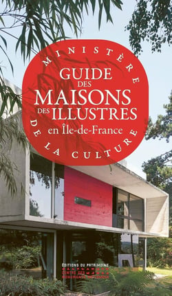 Maisons des Illustres en Ile-de-France