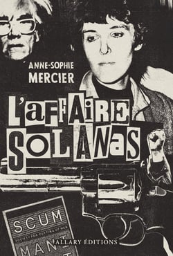 L'Affaire Solanas