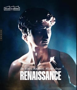 Renaissance : Publication officielle Atelier des Lumières