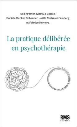 La pratique délibérée en psychothérapie