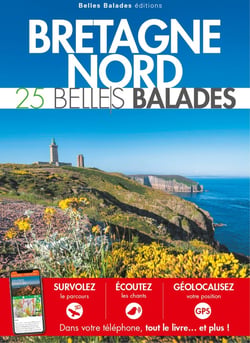Bretagne nord : 25 belles balades