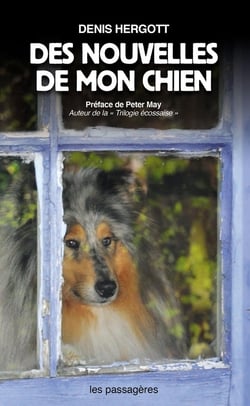 Des nouvelles de mon chien