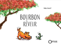 Bourbon rêveur