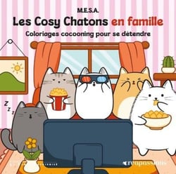 Les Cosy chatons en famille - Coloriages cocooning pour se détendre