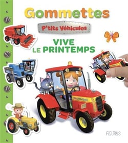 Mes premières gommettes P'tits véhicules - Vive le printemps !