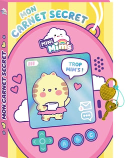 Mon carnet secret – Trop mim’s !