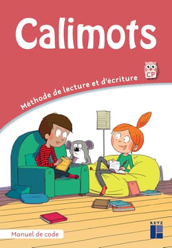 Calimots : manuel de code - CP - méthode de lecture et d'écriture (édition 2020)