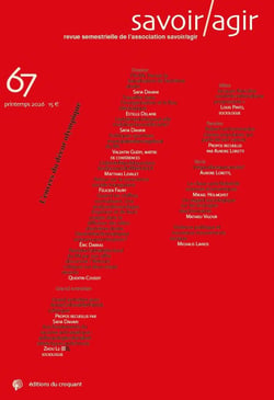 Savoir/agir n.67 : Stand Up For Science / Debout pour la culture