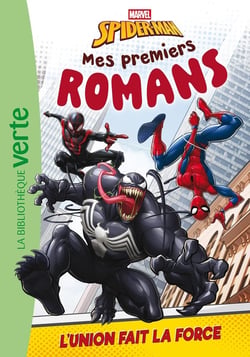 Mes premiers romans Spider-Man Tome 5 : L'union fait la force