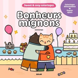 Bonheurs mignons