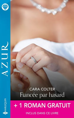 Fiancée par hasard - Une héritière à dompter