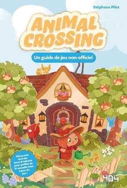Animal Crossing: New Horizons : Un guide de jeu non-officiel