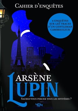 Cahier d'enquêtes d'Arsène Lupin
