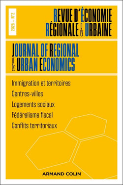 Revue d'économie régionale et urbaine n.2026/2 : Immigration et territoires - Centres-villes - Logements sociaux - Fédéralisme fiscal - Conflits territoriaux