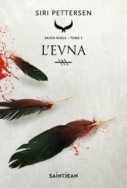 Raven rings Tome 3 : L'Evna
