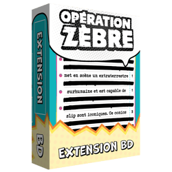 Opération zèbre : extension BD - Big Moustache 