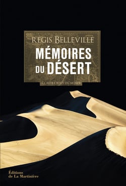 Mémoires du désert - à l'autre bout du monde