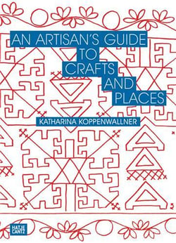 An artisan's guide to crafts and places