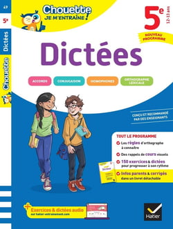 Chouette entraînement : Dictées - 5e