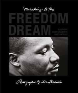 Dan budnik: marching to the freedom dream /anglais